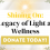 Shining On: A Legacy of Light and Wellness